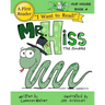 Mr. Hiss the Snake
