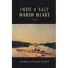 Into a Salt Marsh Heart