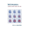 Belorussia: Under Soviet Rule, 1917-1957
