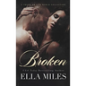 Broken: A Truth or Lies World Collection