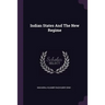 Indian States And The New Regime
