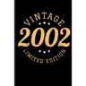 Vintage 2002 Limited Edition