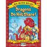 We Both Read-Dragons Do Not Share!