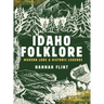 Idaho Folklore