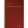 A Dictionary of Books Relating to America: Vol. 4