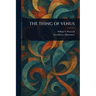 The Thing of Venus