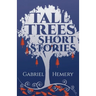 Tall Trees Short Stories: Volume 20