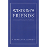 Wisdom'S Friends