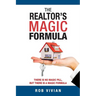 The Realtor's Magic Formula
