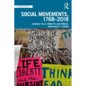 Social Movements, 1768 - 2018