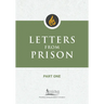 Letters from Prison, Part One