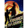 Courage to Learn