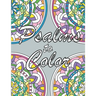 Psalms to Color: An Inspirational Prayer Coloring Book for Adults and Teens