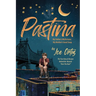 Pastina - My Father's Misfortune, My Mother's Good Soup
