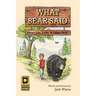 What Bear Said about Life, Love, and Other Stuff