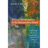 Biblical Hermeneutics in the Metamodern Mood