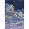 Pamela Colman Smith: Artist, Feminist, and Mystic