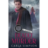 Deadly Murder