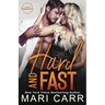 Hard and Fast
