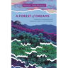 A Forest of Dreams: Capitalism, Conservation, and Indigenous Rights in the Philippines