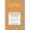 New Indian Nuttahs: Comedy and Cultural Critique in Millennial India