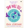 Time Will Tell: A Witty and Heartfelt Family Drama