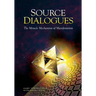 Source Dialogues: The Miracle Mechanism of Manifestation
