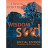 Wisdom Seed: Challenging Perceptions of Time and Reality (Special Edition)