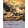 The Complete Fiction of H. P. Lovecraft