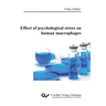 Effect of psychological stress on human macrophages