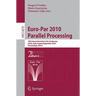 Euro-Par 2010 - Parallel Processing: 16th International Euro-Par Conference, Ischia, Italy, August 31 - September 3, 2010, Proceedings, Part II