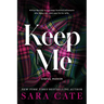 Keep Me