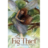 The Fig Thief