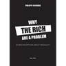 Why the Rich are a Problem: 20 Misconceptions about Inequality