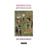 Aboriginal Mythology
