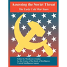 Assessing the Soviet Threat: The Early Cold War Years