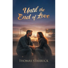 Until the End of Love