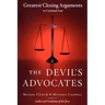 The Devil's Advocates: Greatest Closing Arguments in Criminal Law