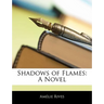 Shadows of Flames