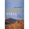 Ancient Syria: A Three Thousand Year History