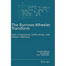 The Burrows-Wheeler Transform:: Data Compression, Suffix Arrays, and Pattern Matching
