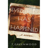 Everything Has Happened