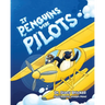 If Penguins Were Pilots
