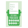 How to Perfect Your Submission: Revised and Updated Edition