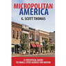 Micropolitan America: A Statistical Guide to Small Cities Across the Nation