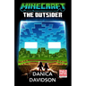 Minecraft: The Outsider