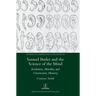 Samuel Butler and the Science of the Mind: Evolution, Heredity and Unconscious Memory