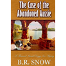 The Case of the Abandoned Aussie