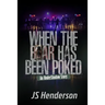 When The Bear Has Been Poked: An UnderShadow Story