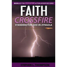 Faith Crossfire: Standing for God in Zyngola